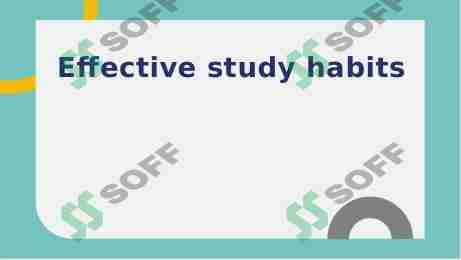 Effective study habits