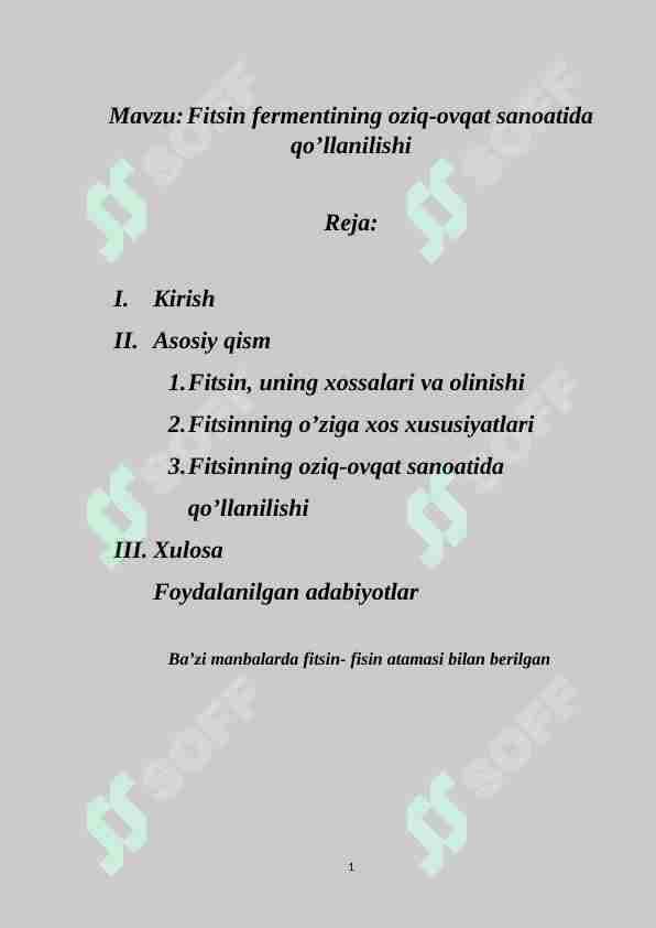 Fitsin fermentining oziq-ovqat sanoatida qo’llanilishi