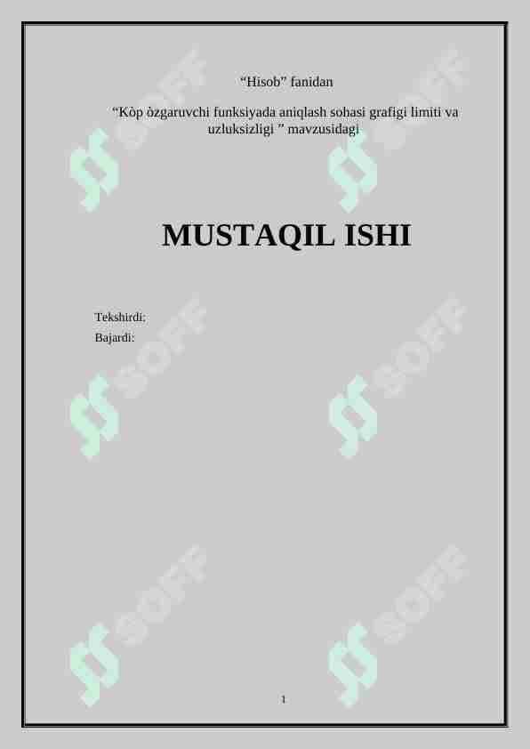 Kòp òzgaruvchi funksiyada aniqlash sohasi grafigi limiti va uzluksizligi