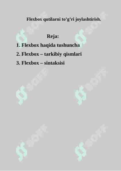 Flexbox qutilarni to’g’ri joylashtirish.
