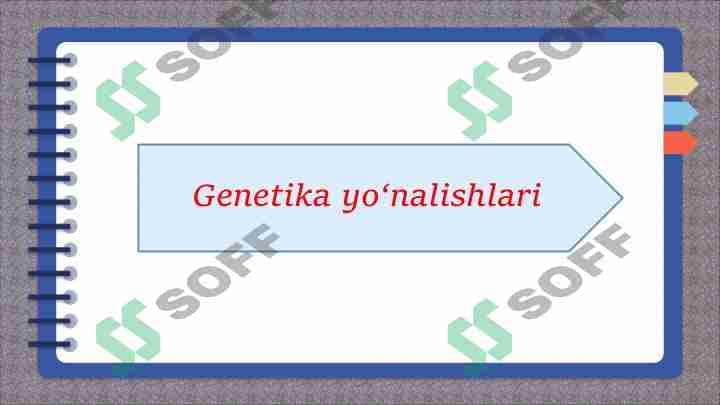 Genetika yo'nalishlari