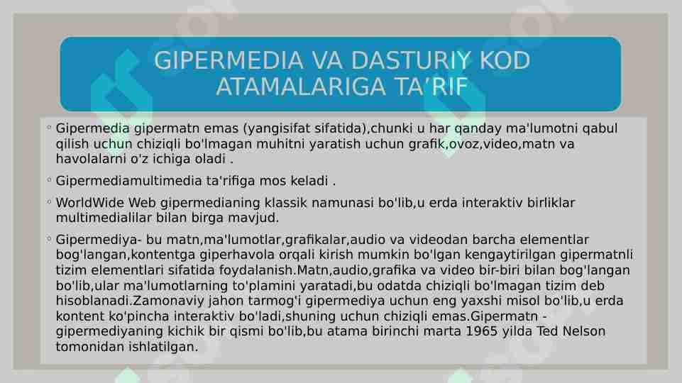 GIPERMEDIA VA DASTURIY KOD ATAMALARIGA TA’RIF