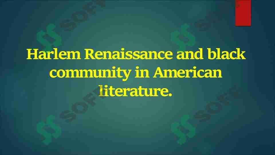 Harlem Renaissance and black community in American literature