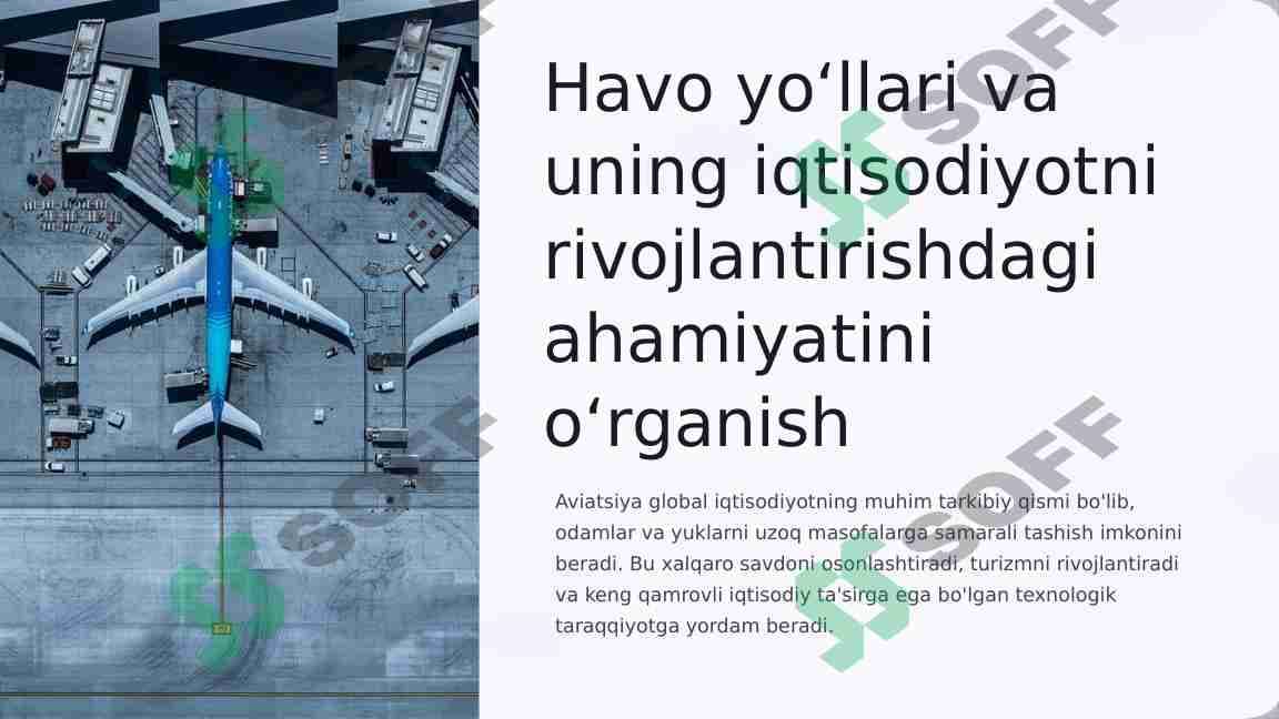 Havo yo‘llari va uning iqtisodiyotni rivojlantirishdagi ahamiyatini o‘rganish