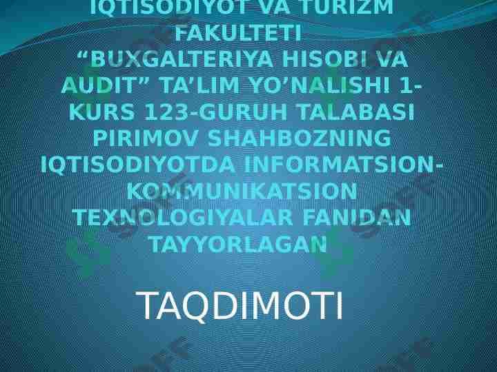IQTISODIYOTDA AVTOMATLASHTIRILGAN AXBOROT TIZIMLARI