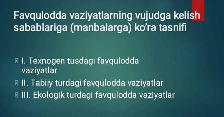 Favqulotda vaziyatlarning vujudga kelishi sabablari