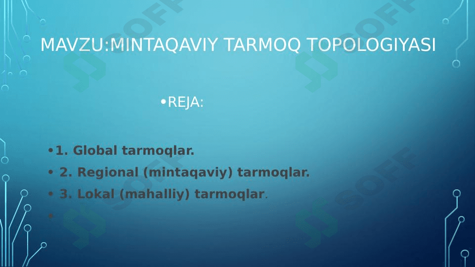MINTAQAVIY TARMOQ TOPOLOGIYASI