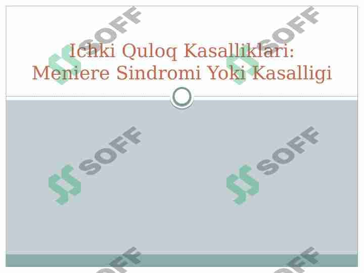 Ichki Quloq Kasalliklari: Meniere Sindromi Yoki Kasalligi