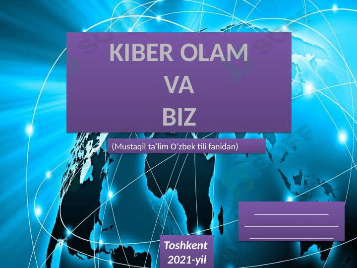 Kiber olam va biz