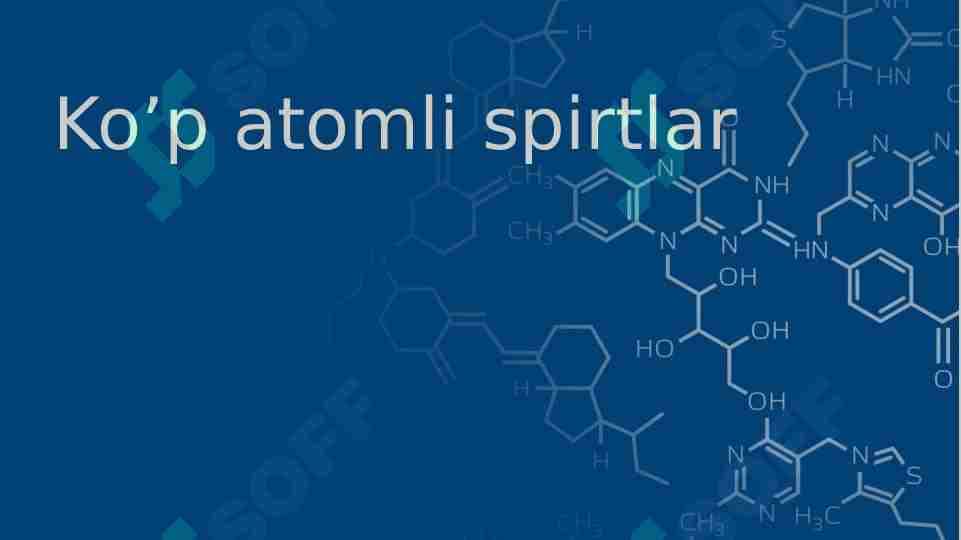 Ikki atomli va uch atomli spirtlar