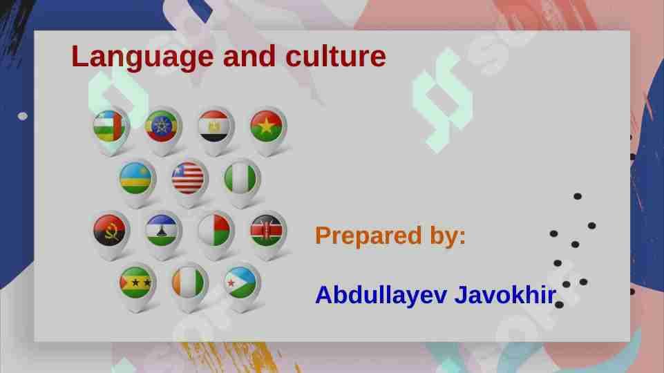 Language and Culture | Presintation