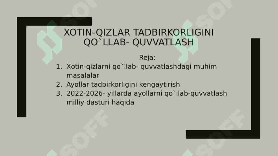 Xotin-qizlar tadbirkorligini qo`llab- quvvatlash