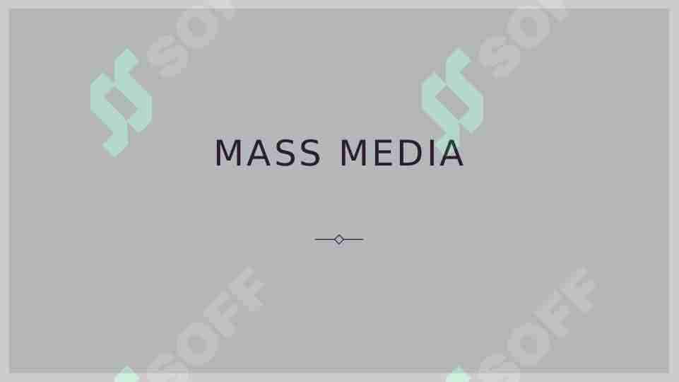 Mass media