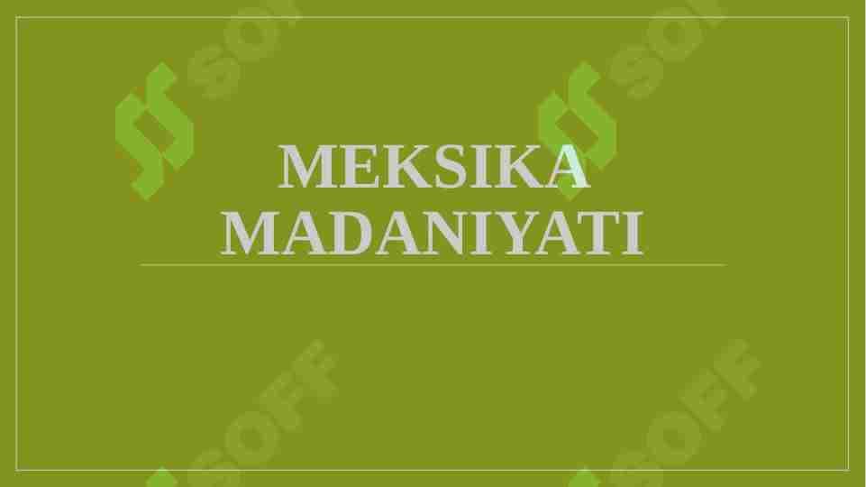 Meksika madaniyati