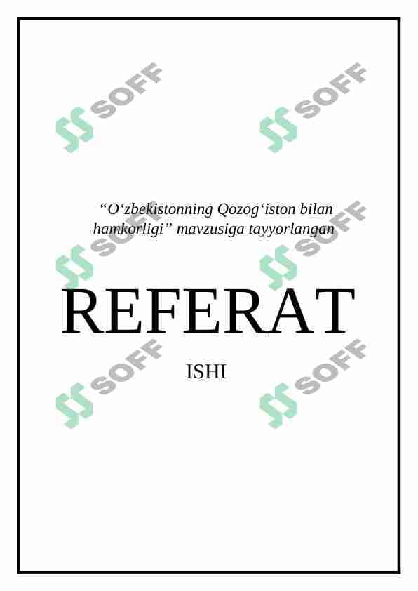Oʻzbekistonning Qozogʻiston bilan hamkorligi