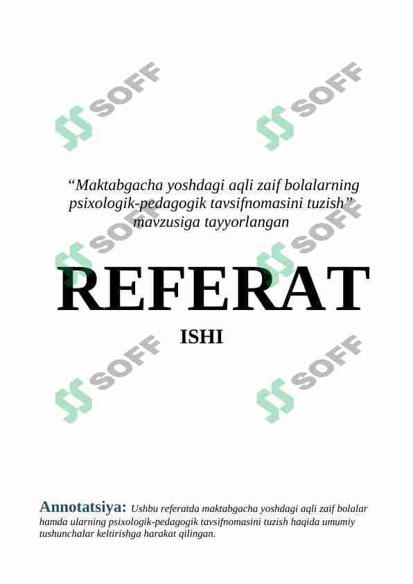 Maktabgacha yoshdagi aqli zaif bolalarning psixologik-pedagogik tavsifnomasini tuzish