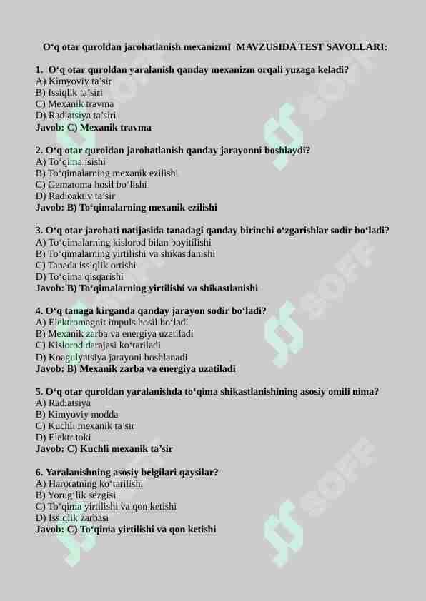 O‘q otar quroldan jarohatlanish mexanizmI  MAVZUSIDA TEST SAVOLLARI: