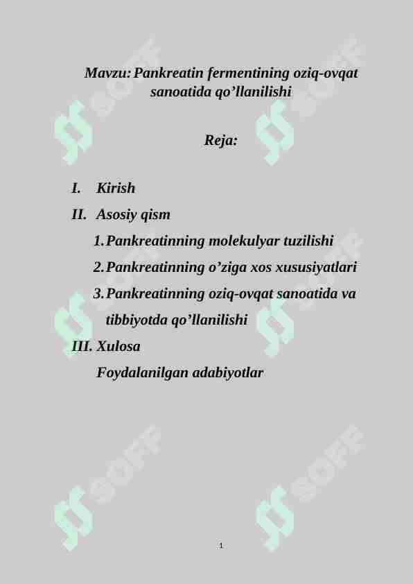 Pankreatin fermentining oziq-ovqat sanoatida qo’llanilishi