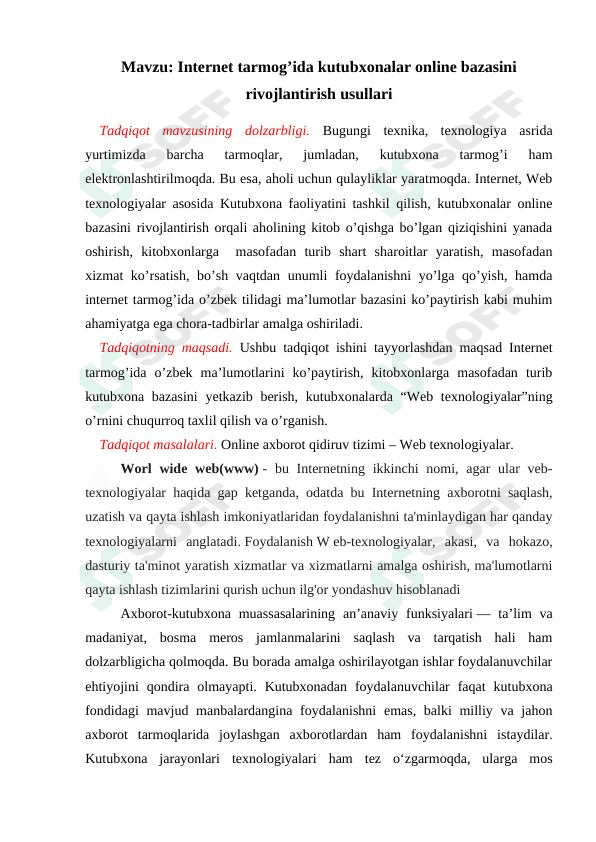 Internet tarmog'ida kutubxonalar online bazasini rivojlantirish usullari