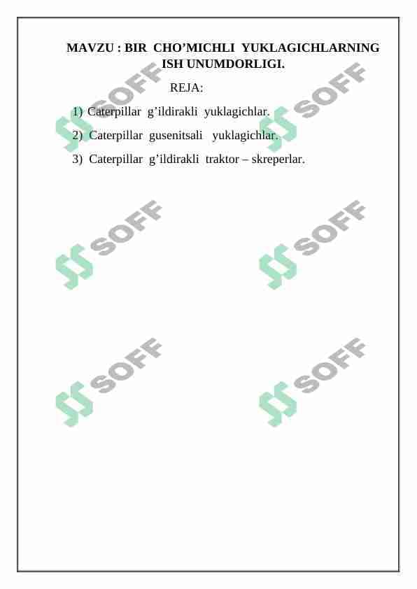BIR  CHO’MICHLI  YUKLAGICHLARNING  ISH UNUMDORLIGI