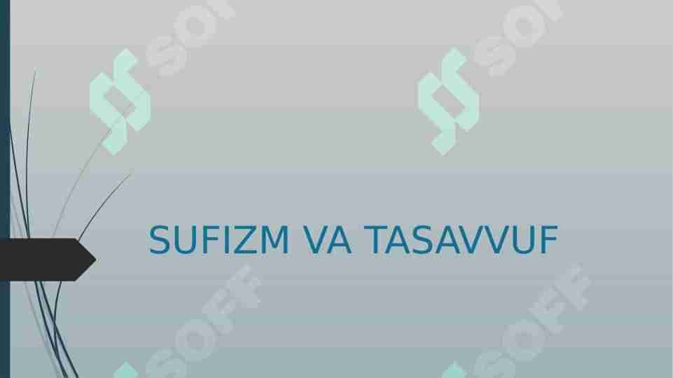 Sufizm va tasavvuf