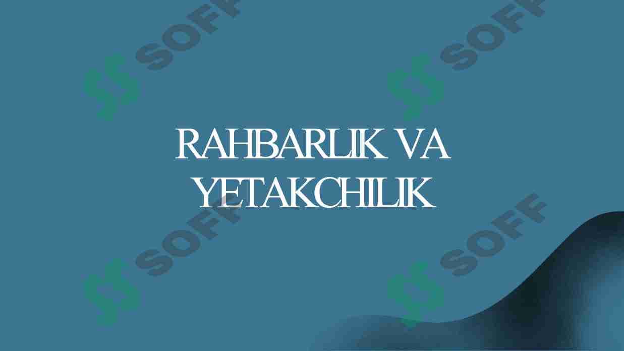 Rahbarlik va yetakchilik