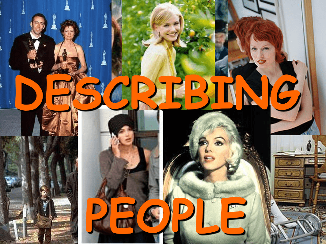 DESCRIBING PEOPLE