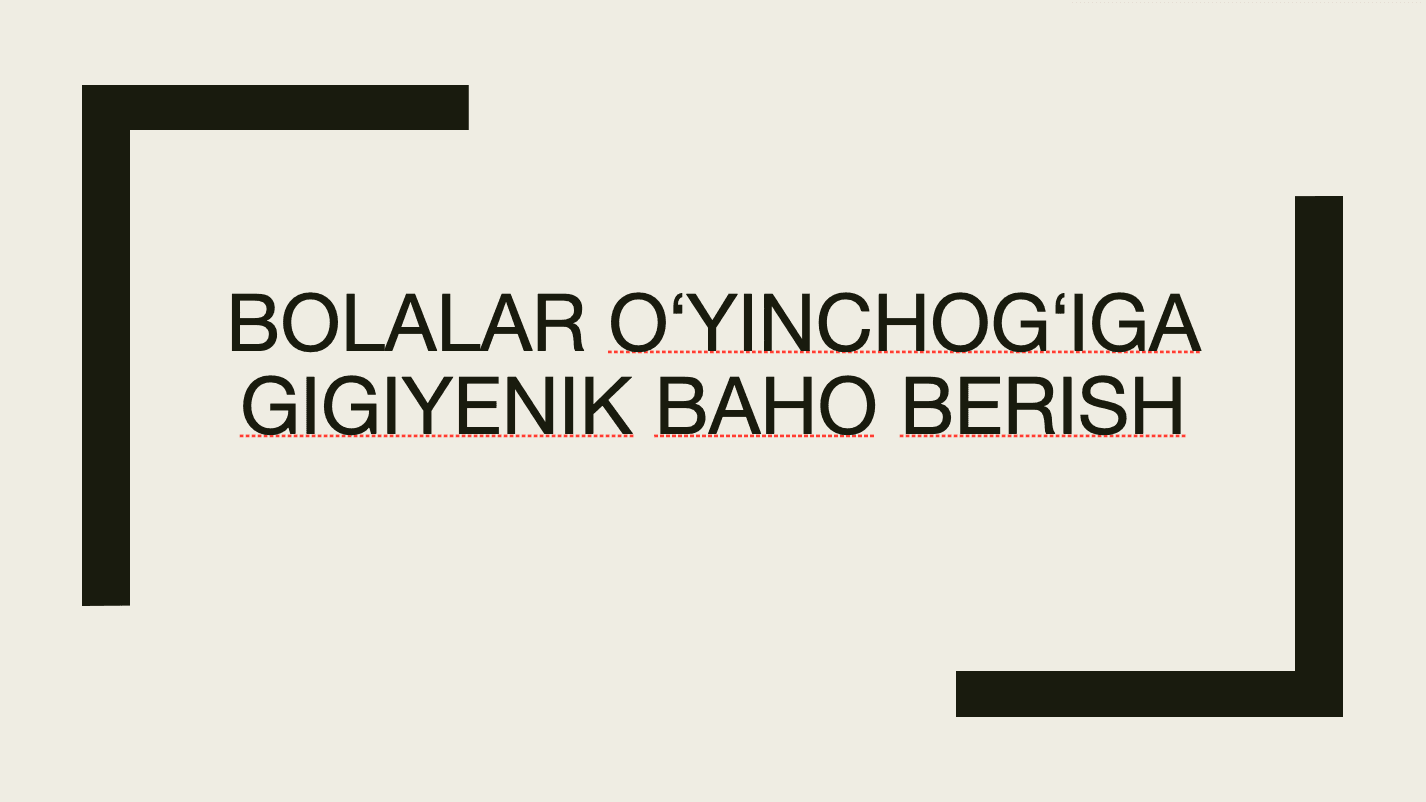 Bolalar oʻyinchogʻiga gigiyenik baho berish