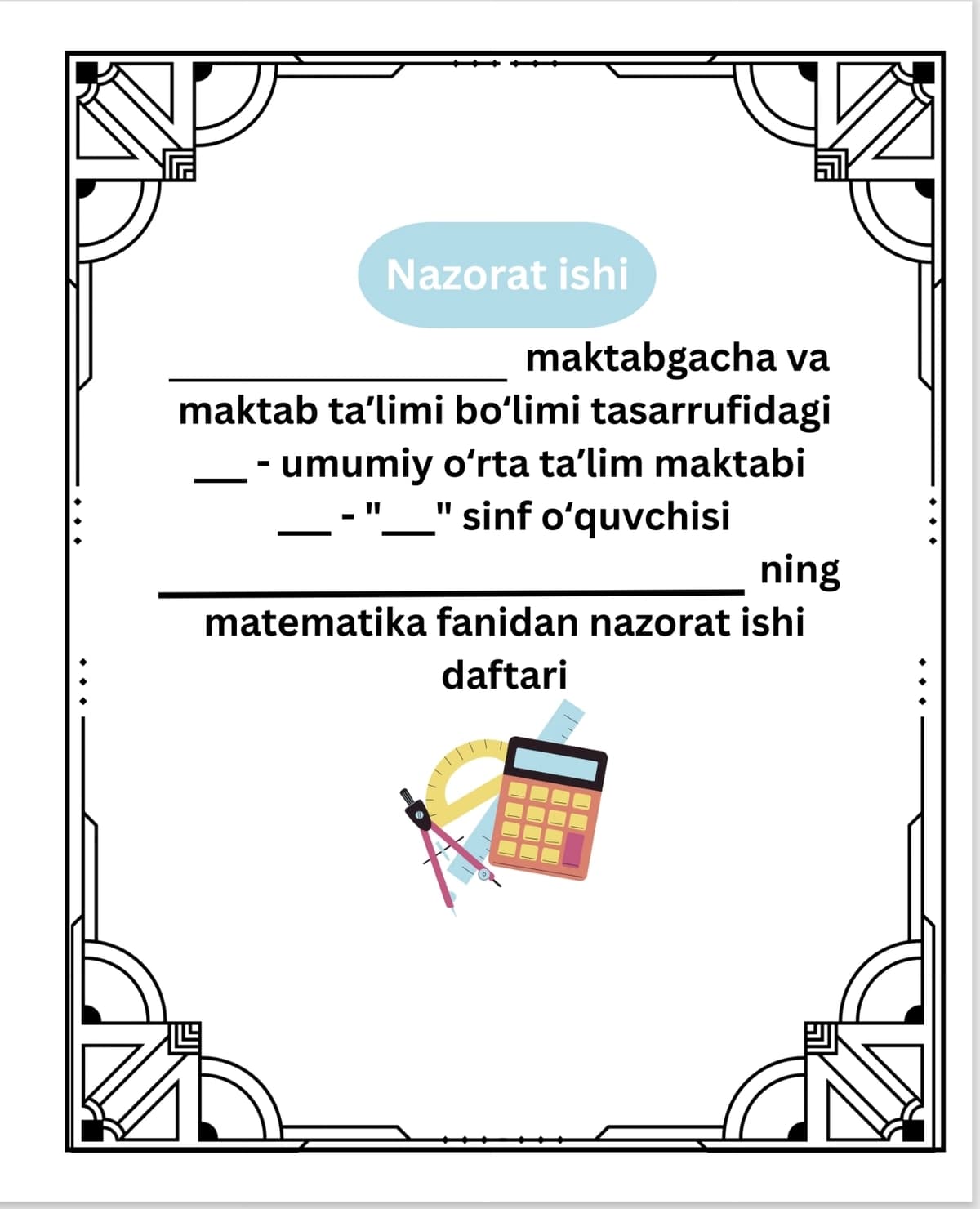 Matematika fanidan nazorat ishi daftari uchun betlik