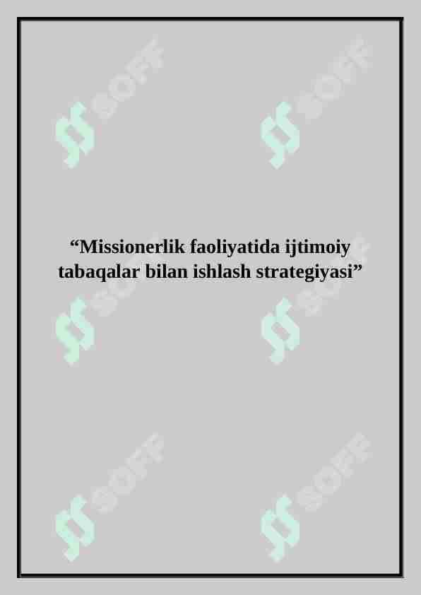 Missionerlik faoliyatida ijtimoiy tabaqalar bilan ishlash strategiyasi