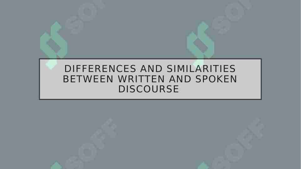 Spoken Discourse