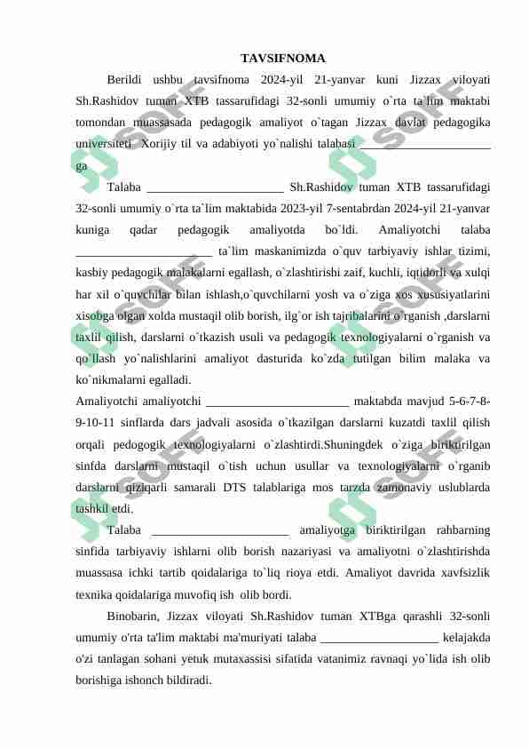 amaliyot Tavsifnoma maktab tomonidan berilgan