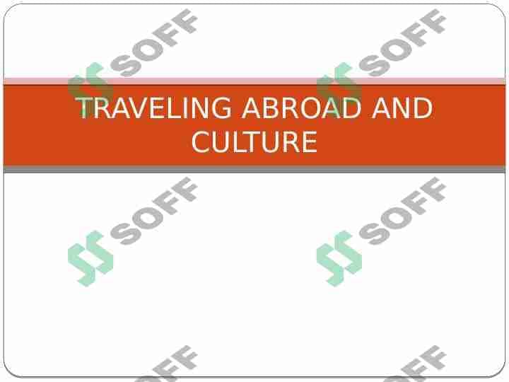Travelling abroad and culture