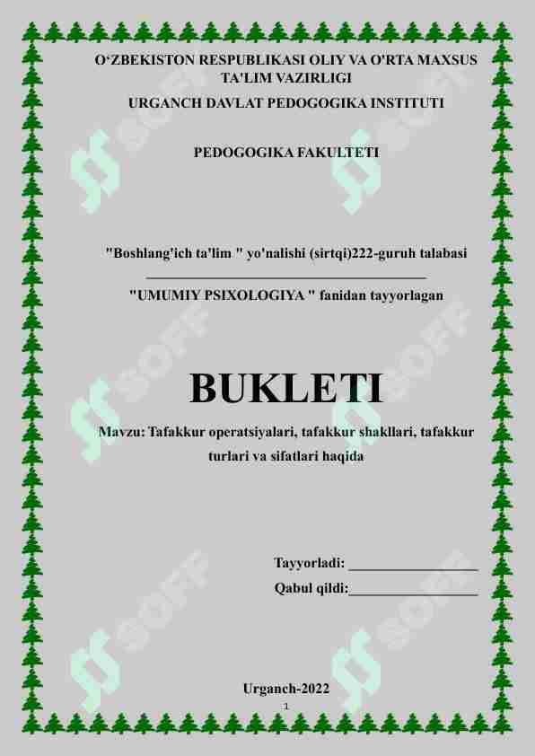 Tafakkur operatsiyalari, tafakkur shakllari, tafakkur turlari va sifatlari haqida