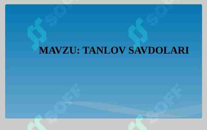 TANLOV SAVDOLARI