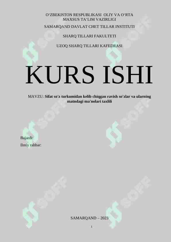 Sifat so'z turkumidan kelib chiqgan ravish so'zlar va ularning matndagi ma'nolari taxlili
