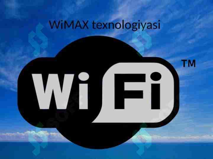 WiMAX texnologiyasi