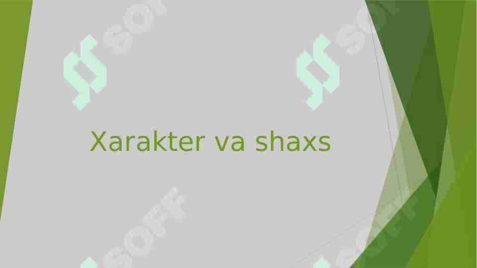 Xarakter va shaxs