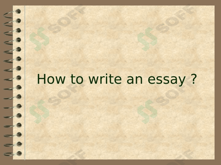 how to write an essay?