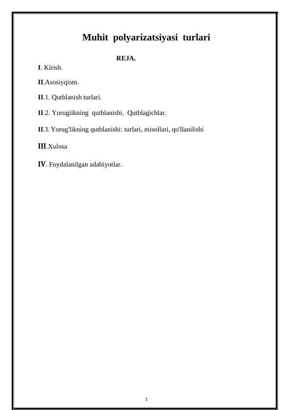 Muhit  polyarizatsiyasi  turlari