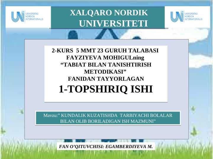 KUNDALIK KUZATISHDA  TARBIYACHI BOLALAR BILAN OLIB BORILADIGAN ISH MAZMUNI
