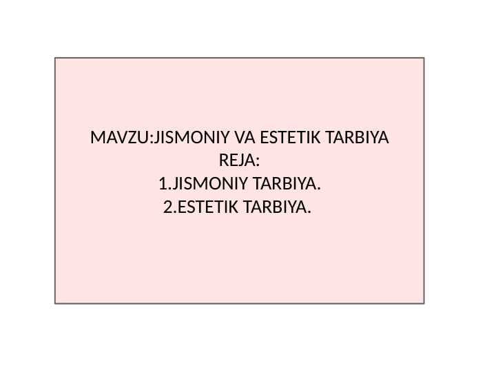 JISMONIY VA ESTETIK