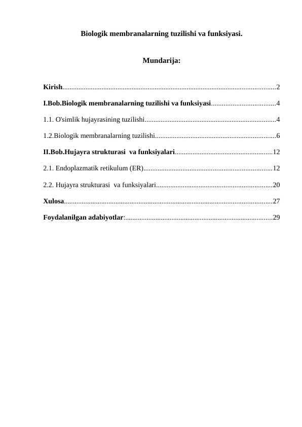 Biologik membranalarning tuzilishi va funksiyasi