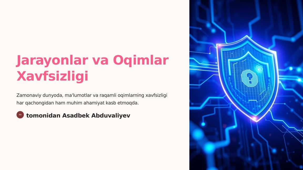 Jarayonlar va oqimlar xavfsizligi