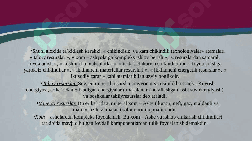 Sanoati rivojlangan ayrim shaharlarda chiqindisiz texnologiyalarning joriy etilishi va uning ahamiyati