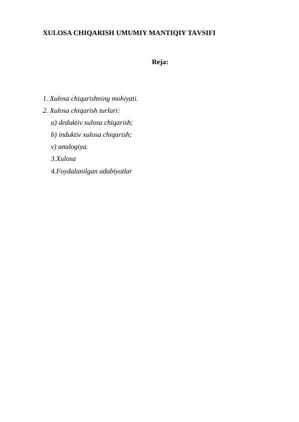 XULOSA CHIQARISH UMUMIY MANTIQIY TAVSIFI