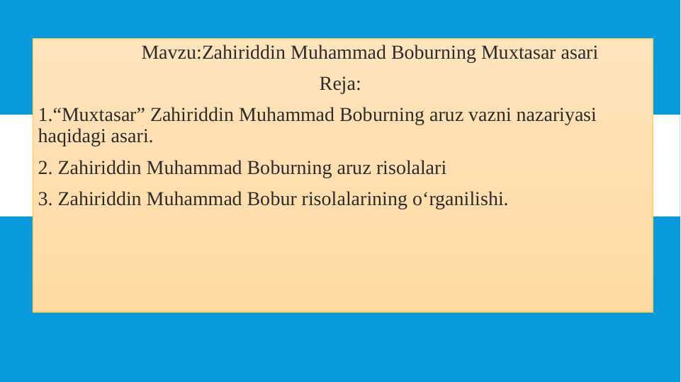 Zahiriddin Muhammad Boburning Muxtasar asari