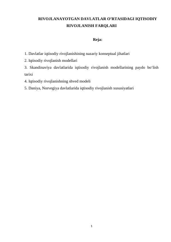 RIVOJLANAYOTGAN DAVLATLAR O’RTASIDAGI IQTISODIY RIVOJLANISH FARQLARI