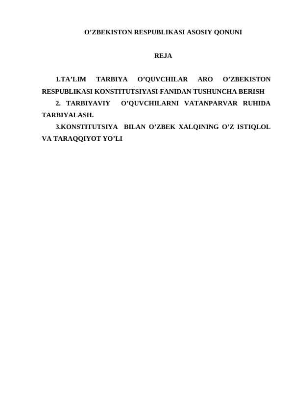 O’ZBEKISTON RESPUBLIKASI ASOSIY QONUNI