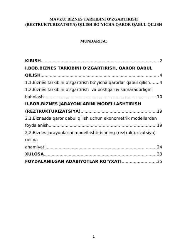 BIZNES TARKIBINI OʻZGARTIRISH (REZTRUKTURIZATSIYA) QILISH BOʻYICHA QAROR QABUL QILISH